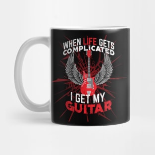 When Life Gets Complicated I get my Guitar Mug